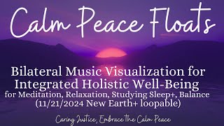 Tranquility Abounds EMDR Bilateral Visual Musical for Holistic Well Being [upl. by Nibuz843]