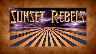 LIBW0068  SUNSET REBELS [upl. by Neetsirhc808]