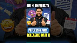 Delhi University Application Form Releasing 🤩💯 shorts [upl. by Ert]