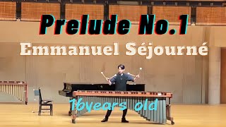 “Prelude No1”Emmanuel Séjourne「Marimba solo」performed by 勝田未来（Mirai Katsuda [upl. by Larine]