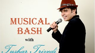 Musical Bash with Tushar Trivedi  Bookings 919820695546 [upl. by Akinahs]