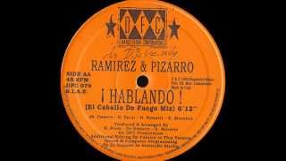 Ramirez  ¡Hablando El Caballo de Fuego Mix 1992 [upl. by Ennazzus59]