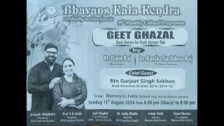 Geet Ghazal 11th August 2024 at Bhavans SL Public School Amritsar [upl. by Nwahshar]