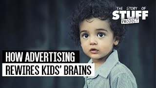 How Advertising Rewires Kids Brains [upl. by Lauro]