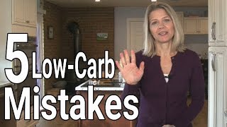 Low Carb Dieting 101 5 Common Mistakes Part 2 of 2 [upl. by Byrn]