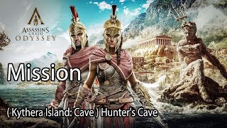 Assassins Creed Odyssey Mission  Kythera Island Cave  Hunters Cave [upl. by Eiliab633]