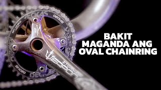 BAKIT MAGANDA ANG OVAL CHAINRING  4EVER BIKE NOOB [upl. by Mehala]