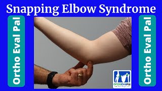 Snapping Elbow Syndrome [upl. by Rosaline]