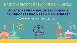 L2 Solutions from Pauline M Doran’s “Bioprocess Engineering Principles” Chapter2 Examples [upl. by Nylhsa]