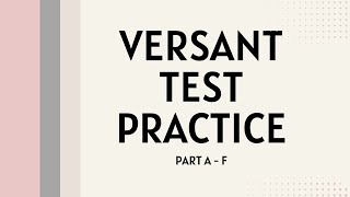 Versant Test Practice Part A to F [upl. by Timus]