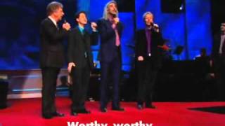 Worthy the Lamb  Gaither Vocal Band [upl. by Walford]