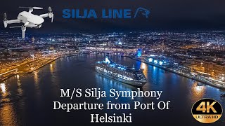 Silja Symphony Departure from Port Of Helsinki  DRONE 4K [upl. by Lourie633]