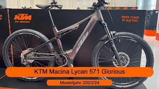 KTM Macina Lycan 571 Glorious  Modelljahr 2023  2024 [upl. by Sirdi]