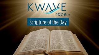 Scripture of the Day  6162017 [upl. by Wall270]