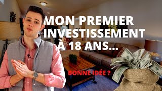 Comment jai acheté mon premier appartement à 18 ans  Investissement rentable [upl. by Heathcote]