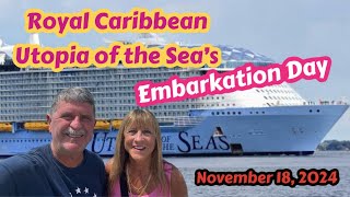 Royal Caribbean Utopia of the Seas Embarkation Day [upl. by Ahseet]