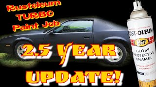 Rustoleum Turbo Can Paint Job 25 year update [upl. by Laeynad]