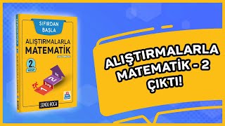 📢ALIŞTIRMALARLA MATEMATİK  2 ÇIKTI [upl. by Sorel]