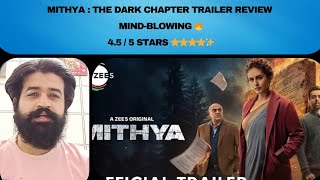 MITHYA  THE DARK CHAPTER TRAILER REVIEW  MINDBLOWING 🔥 mithya zee5original humaqureshi ZEE5 [upl. by Ennairoc]