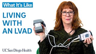 What’s it Like to Live with an LVAD  UC San Diego Health [upl. by Eellehs]