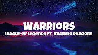 League of Legends ft Imagine Dragons Warriors Lyrics [upl. by Florrie]