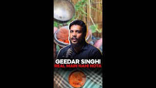 Geedar singhi real main nahi hota [upl. by Elleneg82]