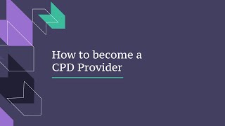 CPD accreditation – how to become an accredited training provider [upl. by Pirbhai]