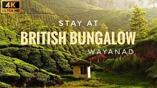 STAY AT BRITISH BUNGALOW WAYANAD  KANTHANPARA WATERFALLS [upl. by Itagaki]