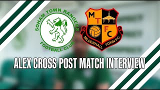 STR 41 MILDENHALL TOWN  Alex Cross post match interview [upl. by Abixah116]