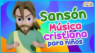 Sansón  Música cristiana para niños  vídeos cristianos para niños [upl. by Drisko153]