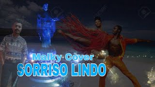 Malky  Cover Sorriso Lindo [upl. by Mia]