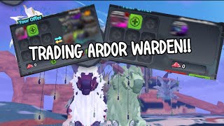 TRADING ARDOR WARDEN  1 [upl. by Ag674]