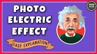 Photoelectric Effect  Einsteins Photon Theory [upl. by Annaeg401]