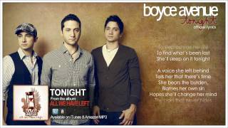 Boyce Avenue  Tonight Lyric VideoOriginal Song on Spotify amp Apple [upl. by Fisa]