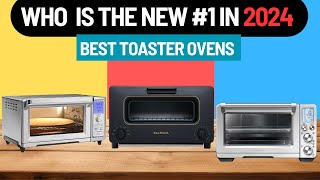 Best Toaster Ovens 2024  Which One Is The Best [upl. by Sathrum327]