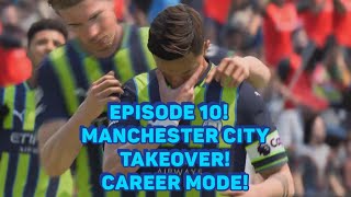 EPISODE 10 Let’s WIN The LeagueCL Quarter Finals Manchester City Takeover Career Mode EA FC 25 [upl. by Ecirp]