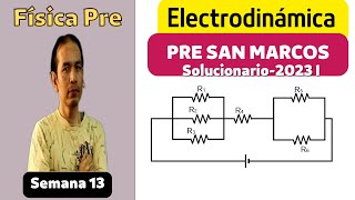 Electrodinámica SolucionarioPre San Marcos  2023 Isemans 13 [upl. by Ecilegna589]