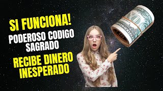 CODIGO SAGRADO 520 DINERO INESPERADO [upl. by Namharludba]