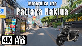 Naklua Street views  Pattaya  Motorbike Trip  10102024  4K Ultra HD 60FPS [upl. by Lilybelle]