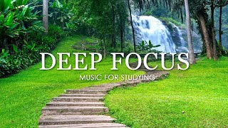 Deep Focus Music To Improve Concentration  12 Hours of Ambient Study Music to Concentrate 756 [upl. by Shannan459]