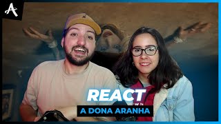 CASAL REAGE LUÍSA SONZA  A DONA ARANHA  REACT [upl. by Aerdnak]