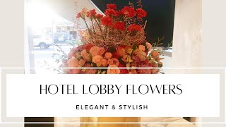 hotel lobby flowers [upl. by Ceevah69]