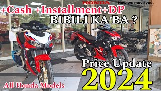 KOMPLETONG PRICE UPDATE NG Honda Motorcycle  2024 New Winner X150 Alamin mo [upl. by Keeryt331]