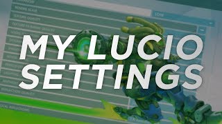 Eskay  What my Lucio Settings are and Why [upl. by Karney]