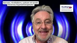 Secrets révélations culture et savoir Devenez Hypnothérapeute avec JeanCharles DUPET [upl. by Hynda]