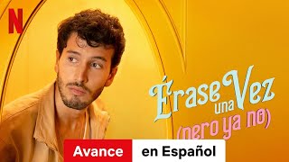 Érase una vez pero ya no Temporada 1 Avance  Tráiler en Español  Netflix [upl. by Ramsey]