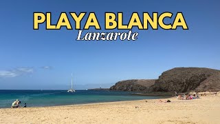 PLAYA BLANCA LANZAROTE  Beaches Shops Marina Bars amp Restaurant Tours [upl. by Rats]