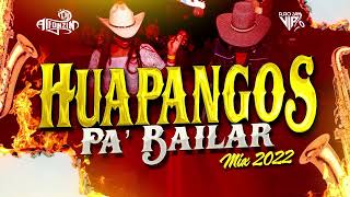 Huapangos Mix 2022 Pa Bailar Mayo Dj Alfonzin [upl. by Cartwright]