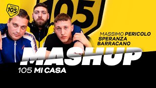 105 Mi Casa Mashup Massimo Pericolo Speranza e Barracano sulla base di Bad Guy [upl. by Viveca610]