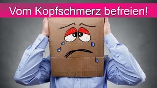 Vom Kopfschmerz befreien [upl. by Aspa]